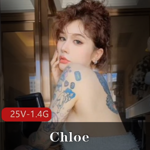 推特超颜纹身女神Chloe [25V 1.41G ]